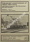 Book cover of Industrial Locomotives of West Germany / Wekslokomotiven der Deutschen Bundersrepublik by RUMARY, Brian
